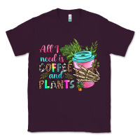 Plum all i need is coffee and plants Classic Tee - texasbilliewilder