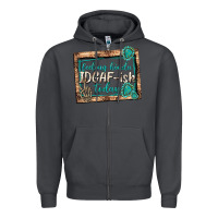 Smoke feeling kinda idgafish today Zipper Hoodie - texasbilliewilder
