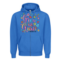 True Royal grow in grace Zipper Hoodie - texasbilliewilder