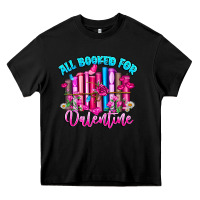 Black All Booked For Valentines Heavy Core Tee - CowhideDigitalArt