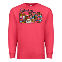 Cardinal coffee İs mt love Premium Sweatshirt - CowhideDigitalArt