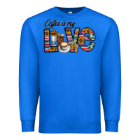 True Royal coffee İs mt love Premium Sweatshirt - CowhideDigitalArt