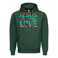 Sports Green jesus is love Zipper Hoodie - texasbilliewilder