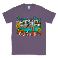 Lavender home is where  you park it Classic Tee - texasbilliewilder