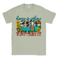 Matcha home is where  you park it Classic Tee - texasbilliewilder