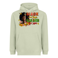 Matcha Black mother leader queen juneteenth Heavyweight Hoodie - Zillion Design Studio