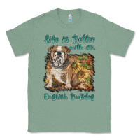 Sage life is better with a english bulldog Classic Tee - BarkalooDesign