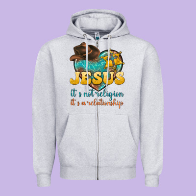 Jesus It S Not Religion It S A Relationship Zipper Hoodie Designed By Texasbilliewilder