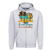 Heather Grey jesus it s not religion it s a relationship Zipper Hoodie - texasbilliewilder