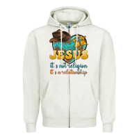 Oatmeal Heather jesus it s not religion it s a relationship Zipper Hoodie - texasbilliewilder
