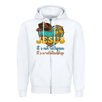 White jesus it s not religion it s a relationship Zipper Hoodie - texasbilliewilder