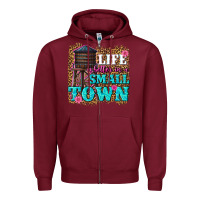 Burgundy life is better in a small town Zipper Hoodie - texasbilliewilder
