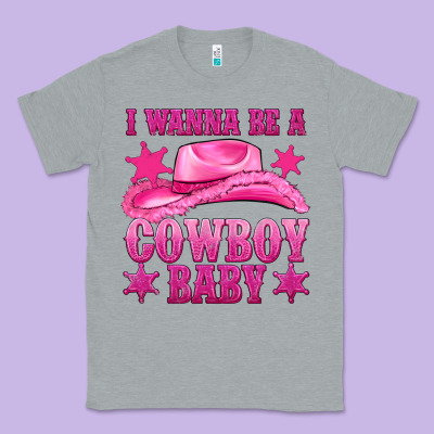 Classic Tee i wanna be a cowboy baby
