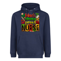 Navy Black strong proud Nurse juneteeenth Heavyweight Hoodie - Zillion Design Studio