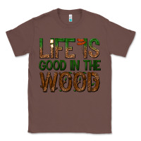 Chestnut life is good in the wood Classic Tee - texasbilliewilder
