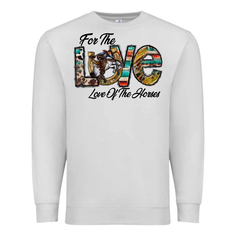 For The Love Love Of The Horses Premium Sweatshirt by CowhideDigitalArt | Teevron