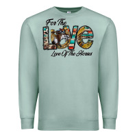 Seafoam for the love love of the horses Premium Sweatshirt - CowhideDigitalArt