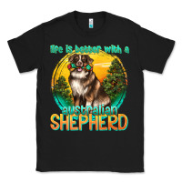 Black life is better with a australian shepherd Classic Tee - texasbilliewilder