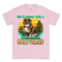 Bubblegum Pink life is better with a australian shepherd Classic Tee - texasbilliewilder