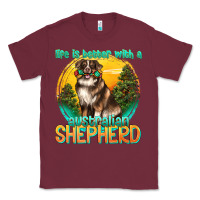Burgundy life is better with a australian shepherd Classic Tee - texasbilliewilder
