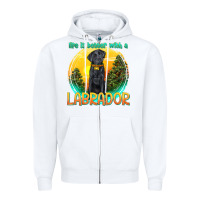 White life is better with a labrador Zipper Hoodie - texasbilliewilder