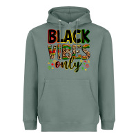 Sage Black vibes only juneteenth Heavyweight Hoodie - Zillion Design Studio