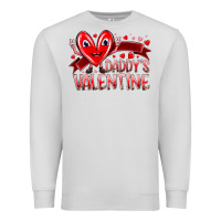 Dove Grey daddy is valentine Premium Sweatshirt - RacoonDesign