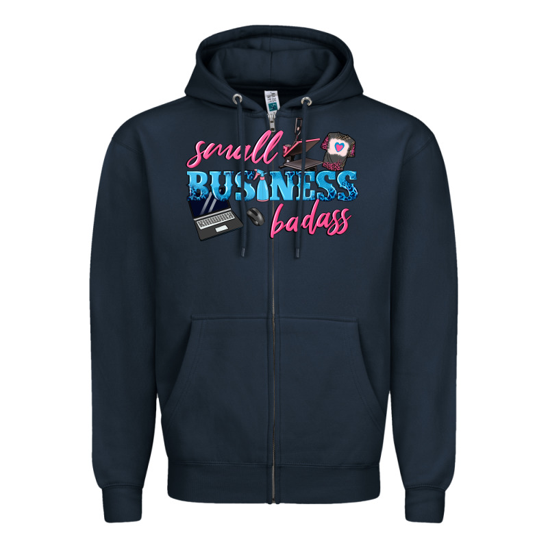 Small Business Badass Zipper Hoodie by texasbilliewilder | Teevron