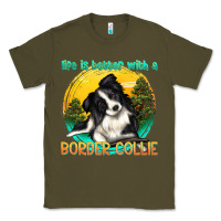 Army Green life is better with a border collie Classic Tee - texasbilliewilder