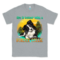 Heather Grey life is better with a border collie Classic Tee - texasbilliewilder