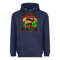 Navy Breaking every chain juneteenth Heavyweight Hoodie - Zillion Design Studio