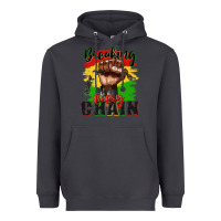 Smoke Breaking every chain juneteenth Heavyweight Hoodie - Zillion Design Studio
