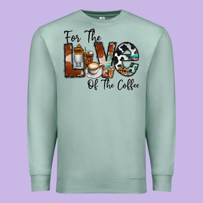 For The Love Of The Coffe Premium Sweatshirt Designed By Cowhidedigitalart
