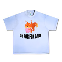 Grape Ice Oh, For Fox Sake Urban Heavy Tee - Bettercallsaul
