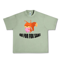 Oil Green Oh, For Fox Sake Urban Heavy Tee - Bettercallsaul