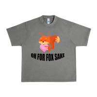 Tornado Oh, For Fox Sake Urban Heavy Tee - Bettercallsaul