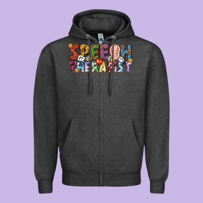 Speech Therapist Zipper Hoodie Designed By Texasbilliewilder
