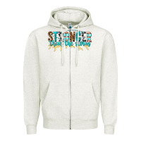 Oatmeal Heather stronger than the storm Zipper Hoodie - texasbilliewilder