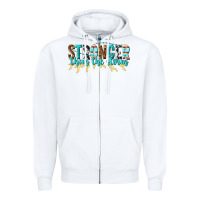 White stronger than the storm Zipper Hoodie - texasbilliewilder