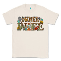 Natural miner wife Classic Tee - texasbilliewilder