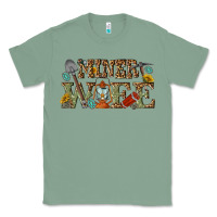 Sage miner wife Classic Tee - texasbilliewilder