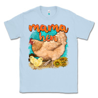 Dusty Blue mama hen with sunflowers Classic Tee - texasbilliewilder