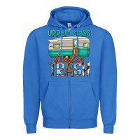 True Royal upper class trailer trash Zipper Hoodie - texasbilliewilder