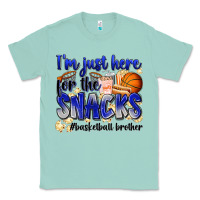 Seafoam i'm just here for the snacks #basketball brother Classic Tee - Zillion Design Studio