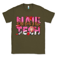 Army Green nail tech Classic Tee - texasbilliewilder