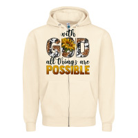 Sandshell with god al things ara possible Zipper Hoodie - texasbilliewilder