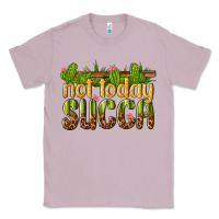 Lilac not today succa Classic Tee - texasbilliewilder
