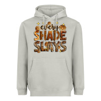 Moon Dust Every shade slays Heavyweight Hoodie - Zillion Design Studio