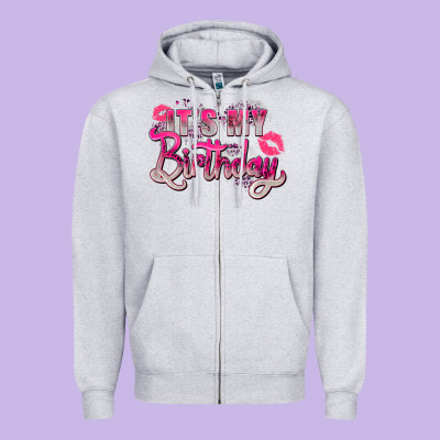 Pink It's My Birthday Zipper Hoodie Designed By Zillion Design Studio