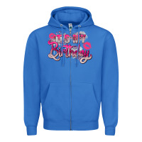 True Royal pink it's my birthday Zipper Hoodie - Zillion Design Studio